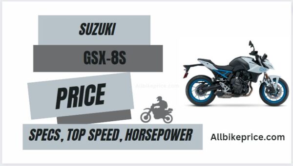 Suzuki GSX-8S Review, Top Speed Price, Specs, Seat Height, Weight, Horsepower