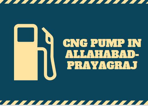 CNG Pump In Allahabad-Prayagraj Near Me
