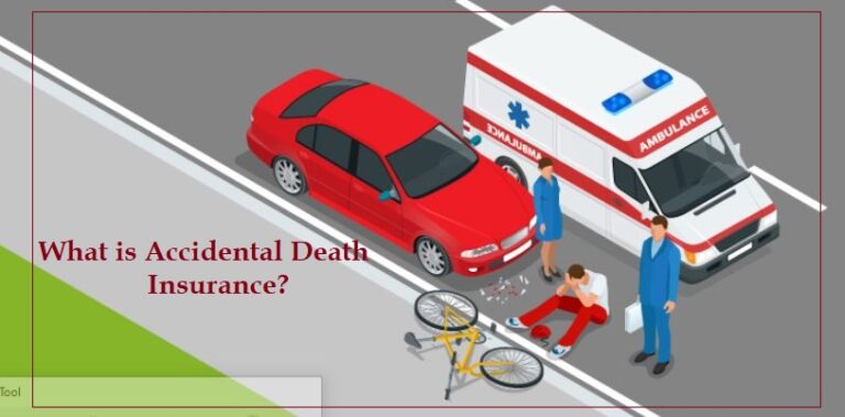 What is Accidental Death Insurance?