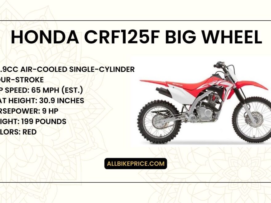 Honda CRF125F Big Wheel Top Speed, Price, Specs, Review, Seat Height, Weight, Graphics, Horsepower