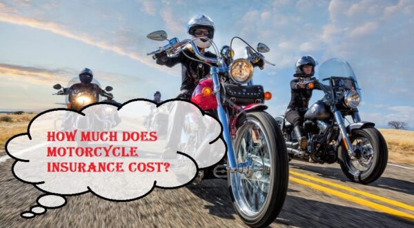 How Much Does Motorcycle Insurance Cost