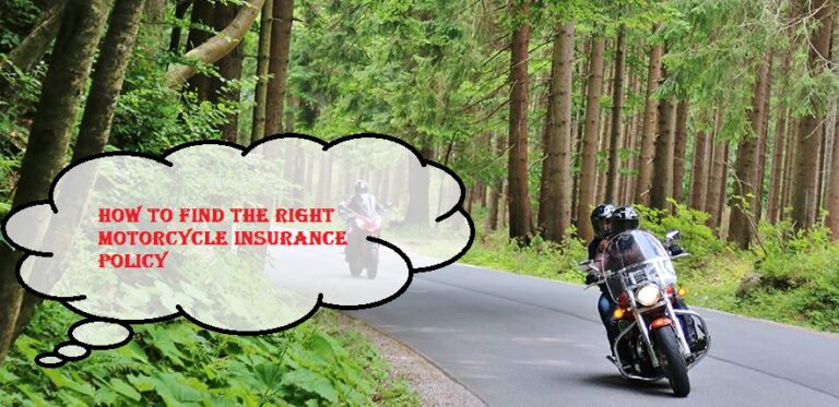 How to Find the right Motorcycle Insurance Policy? Answer