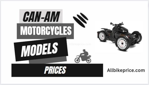 Can-Am Motorcycles Models & Prices