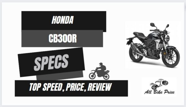 Honda CB300R Top Speed