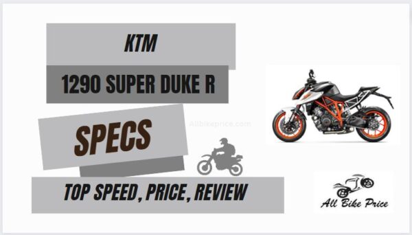 KTM 1290 Super Duke R Top Speed, Price, Specs