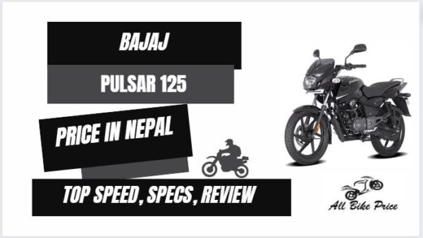 Bajaj Pulsar 125 Price in Nepal, Specifications, Mileage, Review, Top Speed